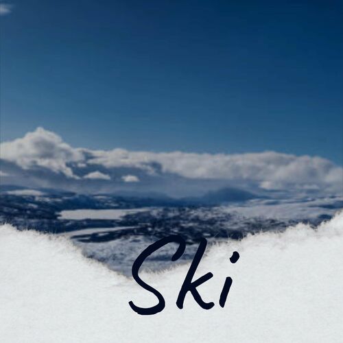 Various Artists - Ski: lyrics and songs | Deezer