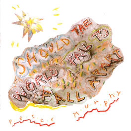 Album cover of Should the World Fail to Fall Apart
