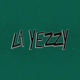 Album cover of La Yezzy