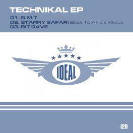 Album cover of Technikal's IDEAL EP