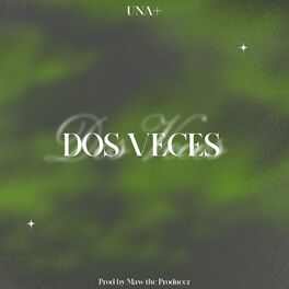 Album cover of Dos Veces
