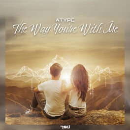 Album cover of The Way You're With Me