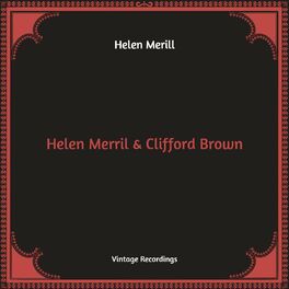 Album cover of Helen Merril & Clifford Brown (Hq Remastered)