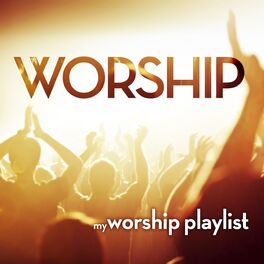 Album cover of My Worship Playlist