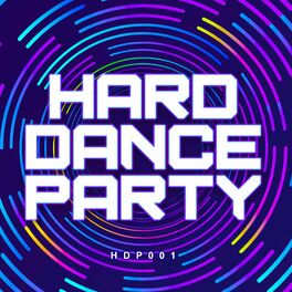 Album cover of Hard Dance Party
