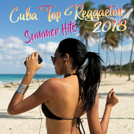 Album cover of Cuba Top Reggaeton 2018 (Summer Hits)