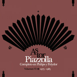 Album cover of Piazzolla Completo En Philips Y Polydor - Volumen IV (1975-1985)