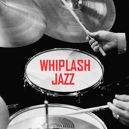 Album cover of Whiplash Jazz