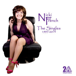 Album cover of Nicki French the Singles 1997-2014