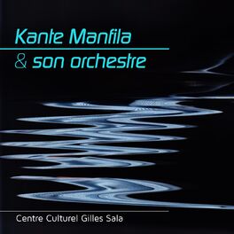 Album cover of Kanté Manfila et son orchestre