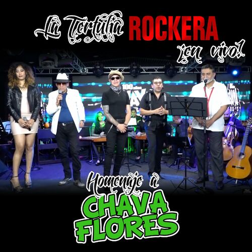 Orquesta Tipica Daniel Garcia Blanco - Tertulia Rockera Homenaje a Chava  Flores (En Vivo): letras de canciones | Deezer