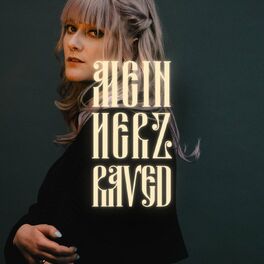 Album cover of Mein Herz raved