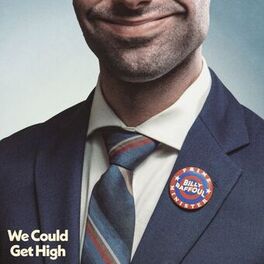 Album cover of We Could Get High
