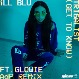 Album cover of Tribalist (Get to Know) (feat. Glowie) (ADP Remix)