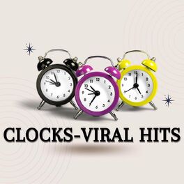 Album cover of Clocks - Viral Hits