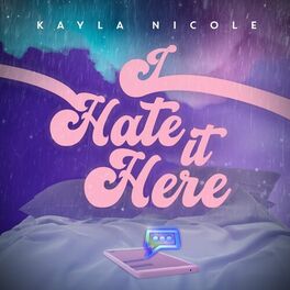 Album cover of I Hate It Here