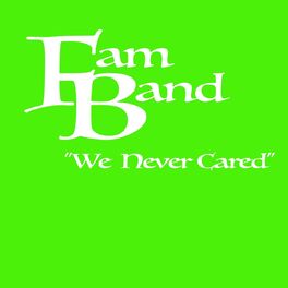 Album cover of We Never Cared