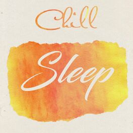 Album cover of Chill Sleep