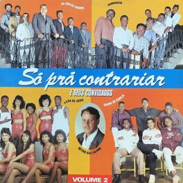 Album cover of Só prá Contrariar e Seus Convidados Volume 2