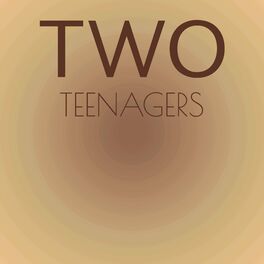 Album cover of Two Teenagers