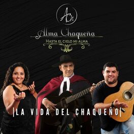 Album cover of La Vida Del Chaqueño (feat. Chaqueño Palavecino)