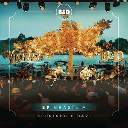 Album cover of Bruninho & Davi - Violada - EP Brasília (Ao Vivo)