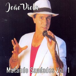 Album cover of Matando Saudades: Vol. 1