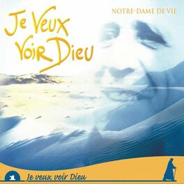 Album cover of Je veux voir Dieu