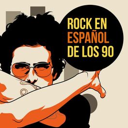 Album cover of Rock en español de los 90