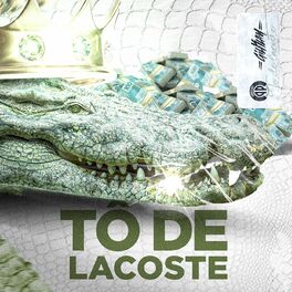 Album cover of Tô de Lacoste