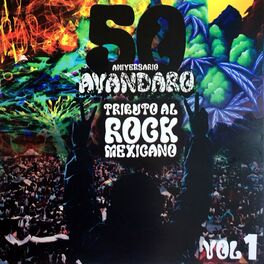 Album cover of Tributo al Rock Mexicano (50 Aniversario Avandaro Vol. 1)