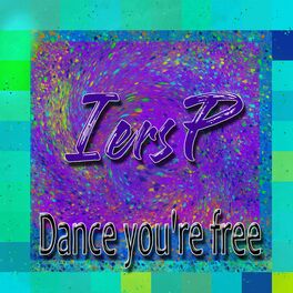 Album cover of Dance You're Free