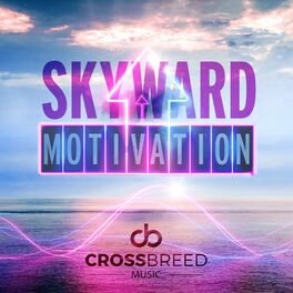 Album cover of Skyward Motivation