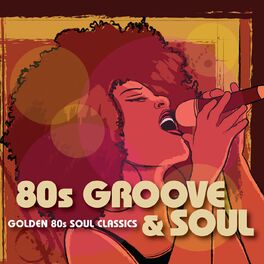 Album cover of 80s Groove & Soul