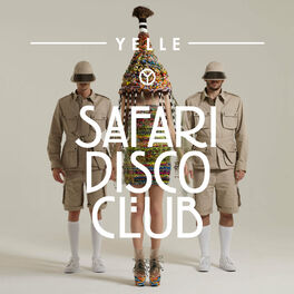 Album cover of Safari Disco Club