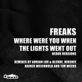 Album cover of Where Were You When The Lights Went Out - Redux Versions