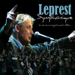 Album cover of Leprest Symphonique: Les derniers enregistrements d'Allain