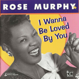 Album cover of I Wanna Be Loved By You