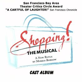 Album cover of Shopping! The Musical (Original Cast Album)
