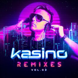 Album cover of Kasino Remixes, Vol. 2