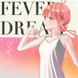 Album cover of fever dream
