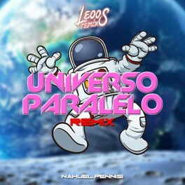 Album cover of Universo Paralelo (feat. Nahuel Pennisi) [Remix]