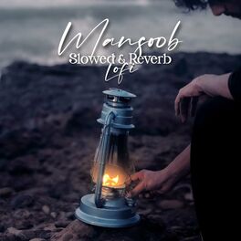 Album cover of Mansoob Slowed+Reverb+Lofi