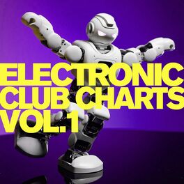 Album cover of Electronic Club Charts, Vol. 1