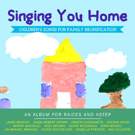 Album cover of Singing You Home - Children's Songs for Family Reunification