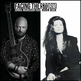 Album cover of Facing the Storm (feat. Robin Beck)