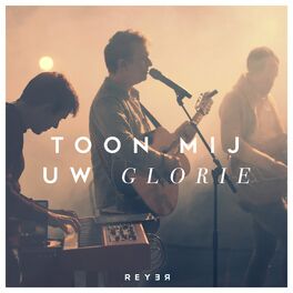 Album cover of Toon mij Uw glorie