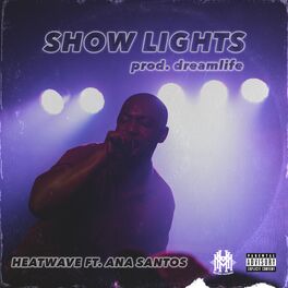 Album cover of Show Lights (feat. Ana Santos)