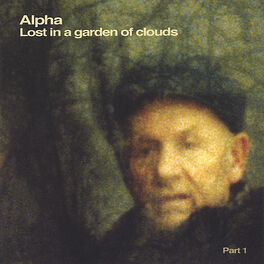 Album cover of Lost in a Garden of Clouds