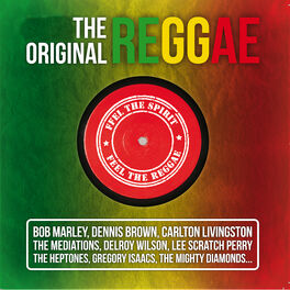 Album cover of The Original Reggae (Feel the Spirit, Feel the Reggae)